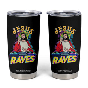 Funny Jesus DJ Raves Techno EDM Party Tumbler Cup TS11 Black Print Your Wear