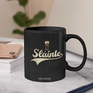 Funny Slainte Cheers Stout Beer Irish Shamrock St Patrick's Day Coffee Mug TS11 Print Your Wear
