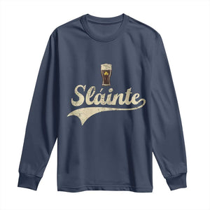 Funny Slainte Cheers Stout Beer Irish Shamrock St Patrick's Day Long Sleeve Shirt TS11 Navy Print Your Wear
