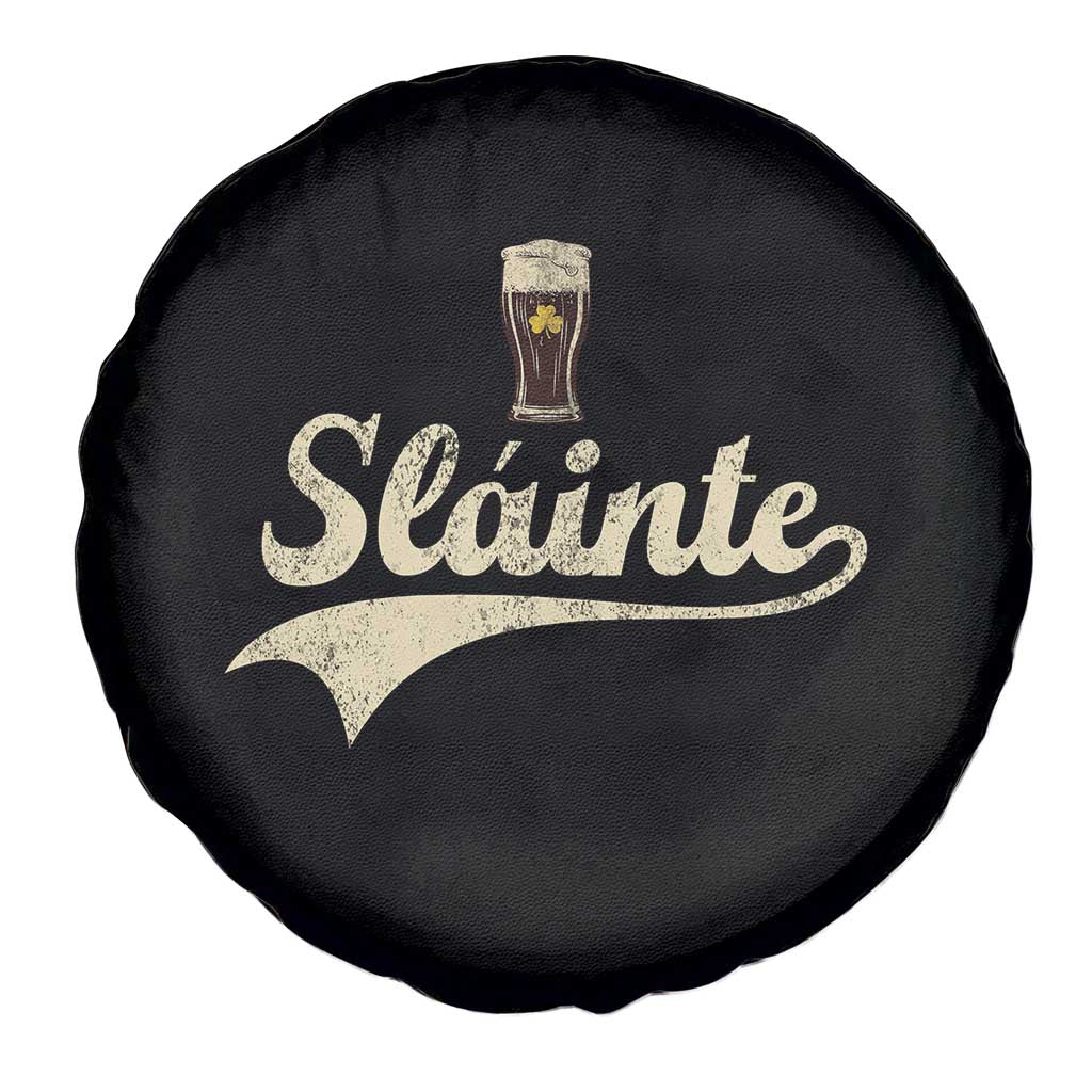 Funny Slainte Cheers Stout Beer Irish Shamrock St Patrick's Day Spare Tire Cover TS11 Print Your Wear