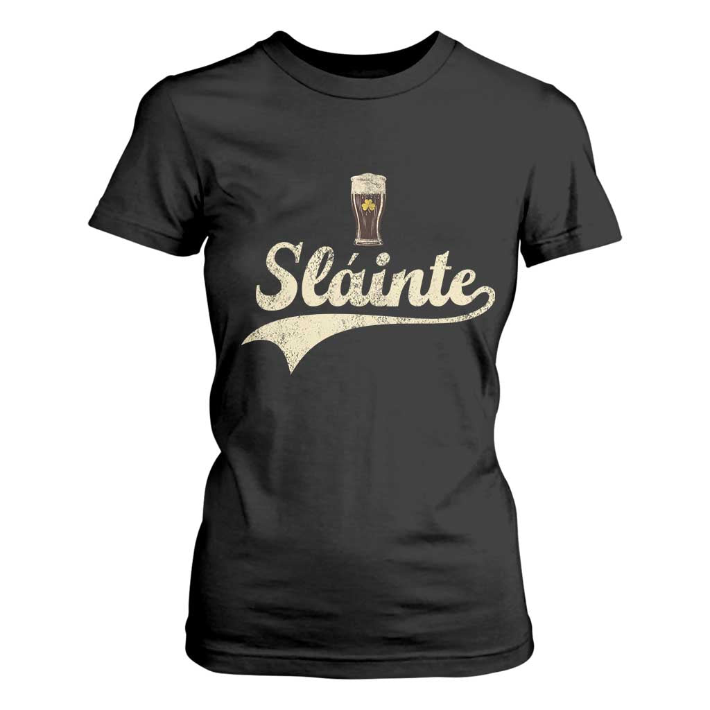 Funny Slainte Cheers Stout Beer Irish Shamrock St Patrick's Day T Shirt For Women TS11 Black Print Your Wear