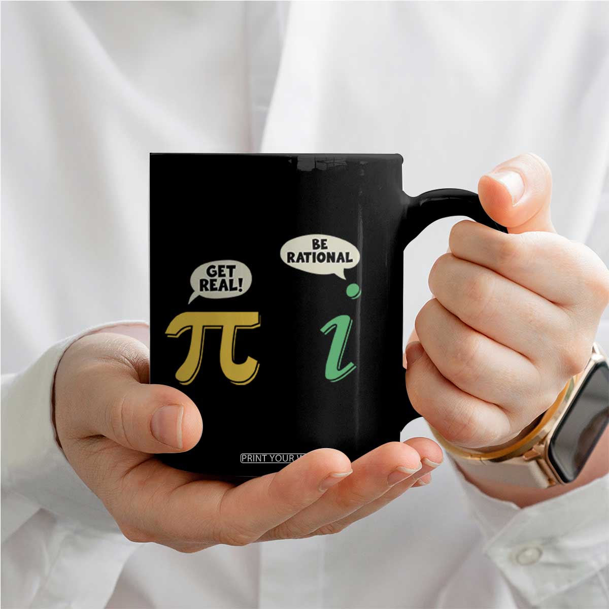 Get Real Be Rational Pi Math Teacher Geek Sarcastic Coffee Mug TS11 Print Your Wear