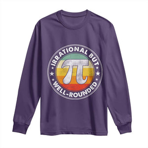 Funny Irrational But Well Rounded Pi Day Long Sleeve Shirt TS11 Purple Print Your Wear