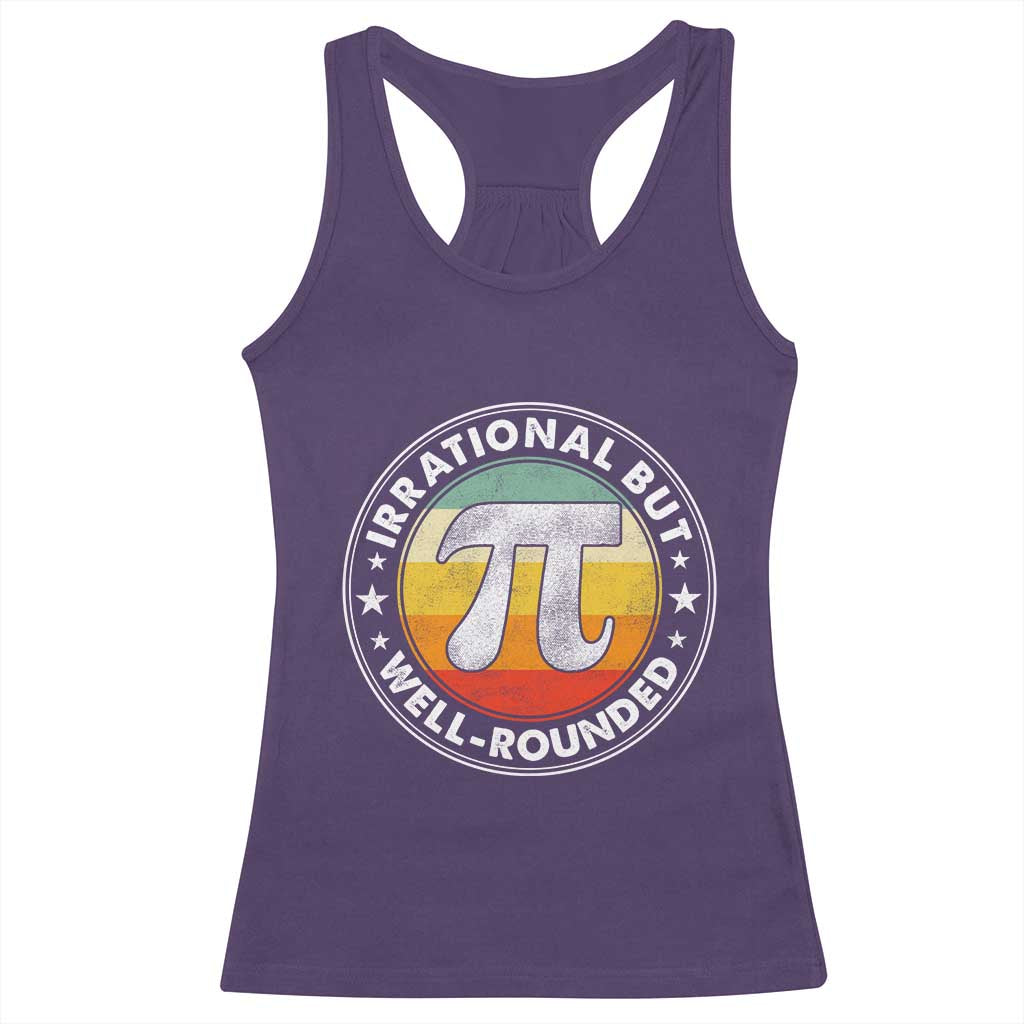 Funny Irrational But Well Rounded Pi Day Racerback Tank Top TS11 Purple Print Your Wear