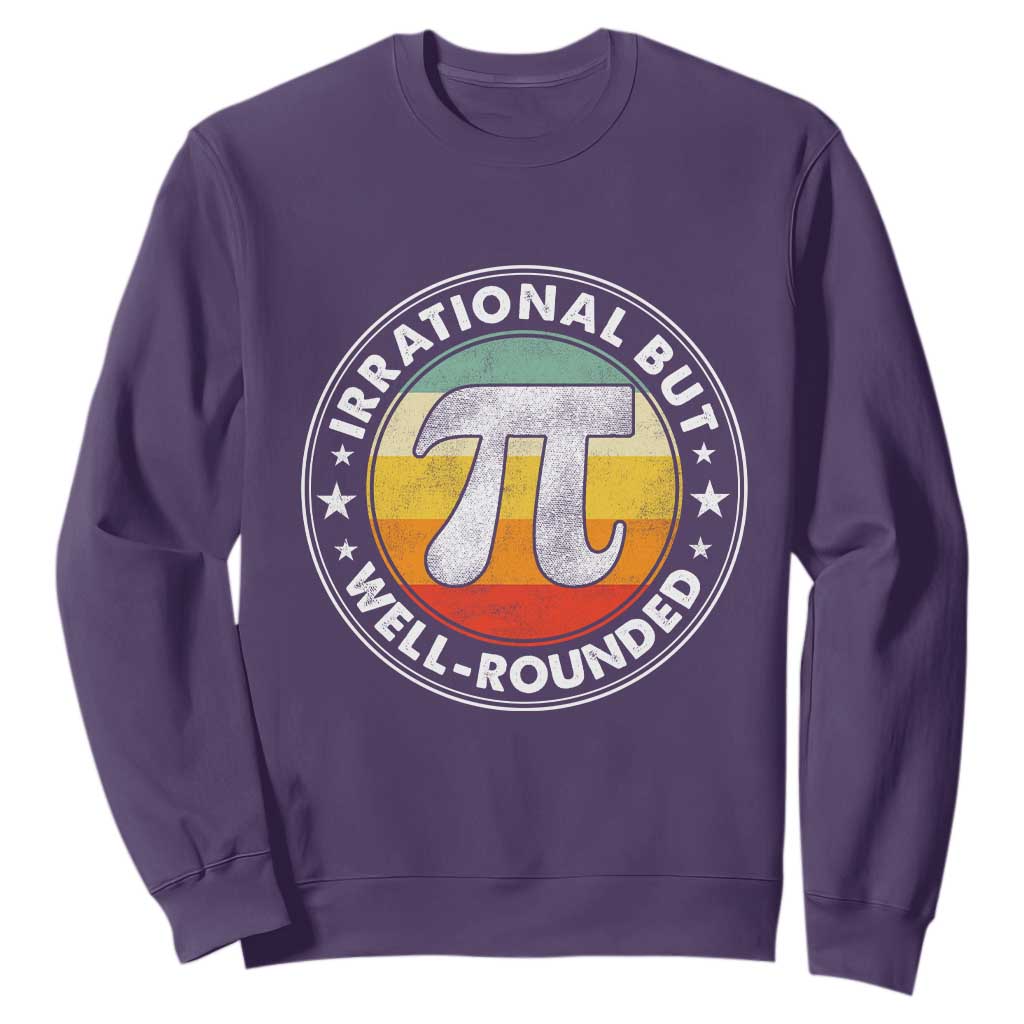 Funny Irrational But Well Rounded Pi Day Sweatshirt TS11 Purple Print Your Wear