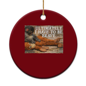Ultimate I Have To Be Brave Punch The Monkey Ceramic Ornament Cute Baby Monkey Hugging Plush TS11 1pc Red Print Your Wear
