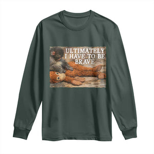 Ultimate I Have To Be Brave Punch The Monkey Long Sleeve Shirt Cute Baby Monkey Hugging Plush TS11 Dark Forest Green Print Your Wear
