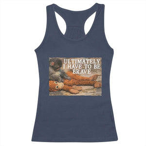 Ultimate I Have To Be Brave Punch The Monkey Racerback Tank Top Cute Baby Monkey Hugging Plush TS11 Navy Print Your Wear