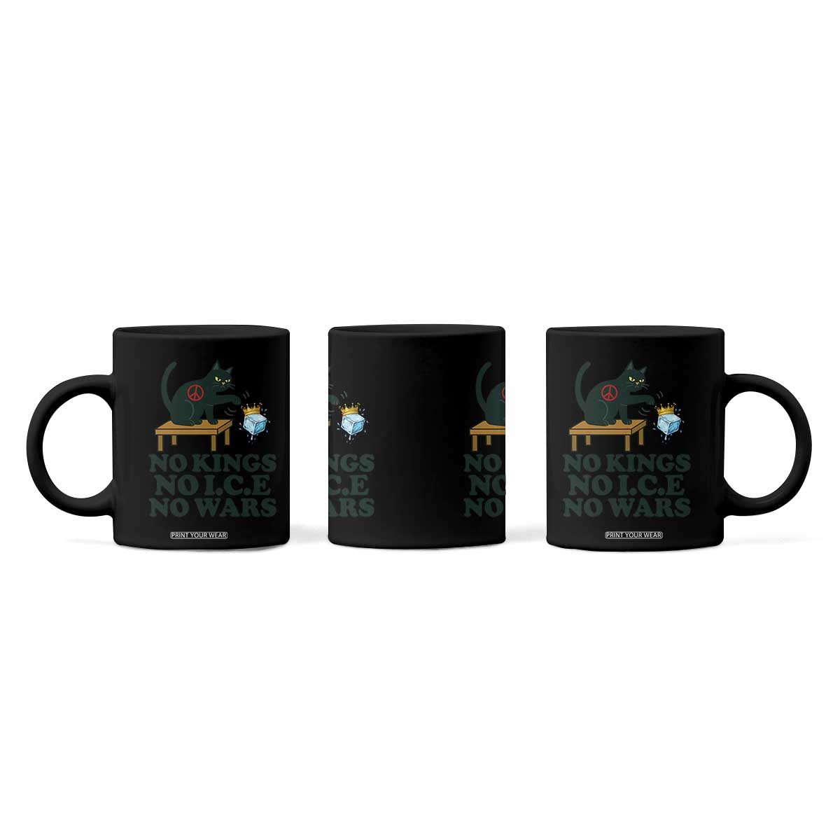 No Kings No Ice No Wars Cat Coffee Mug Funny Political Freedom Activist TS11 Print Your Wear