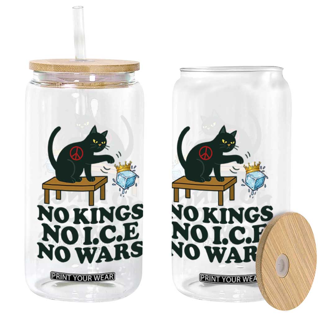 No Kings No Ice No Wars Cat Glass Can Funny Political Freedom Activist TS11 Print Your Wear