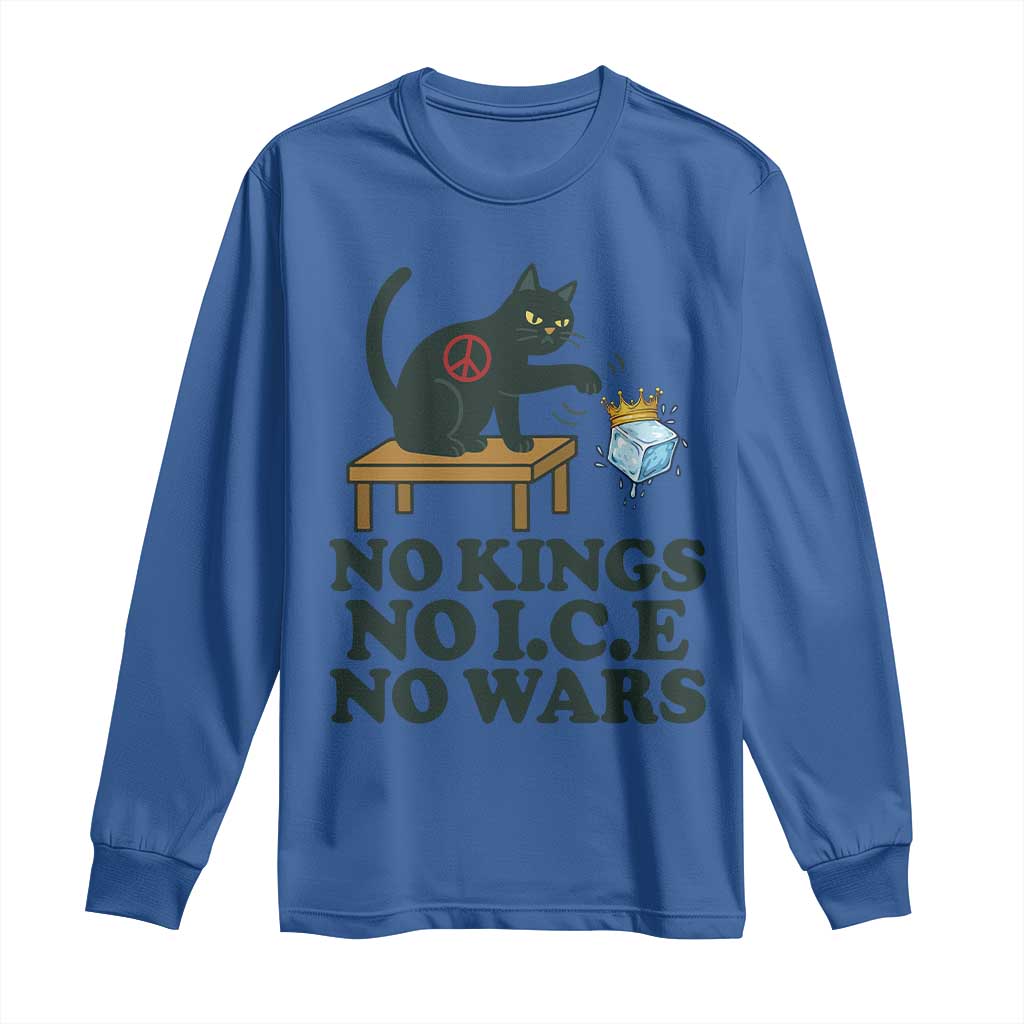 No Kings No Ice No Wars Cat Long Sleeve Shirt Funny Political Freedom Activist TS11 Royal Blue Print Your Wear