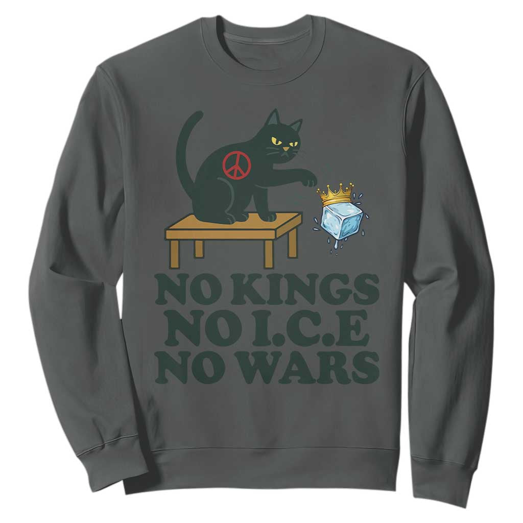 No Kings No Ice No Wars Cat Sweatshirt Funny Political Freedom Activist TS11 Dark Heather Print Your Wear
