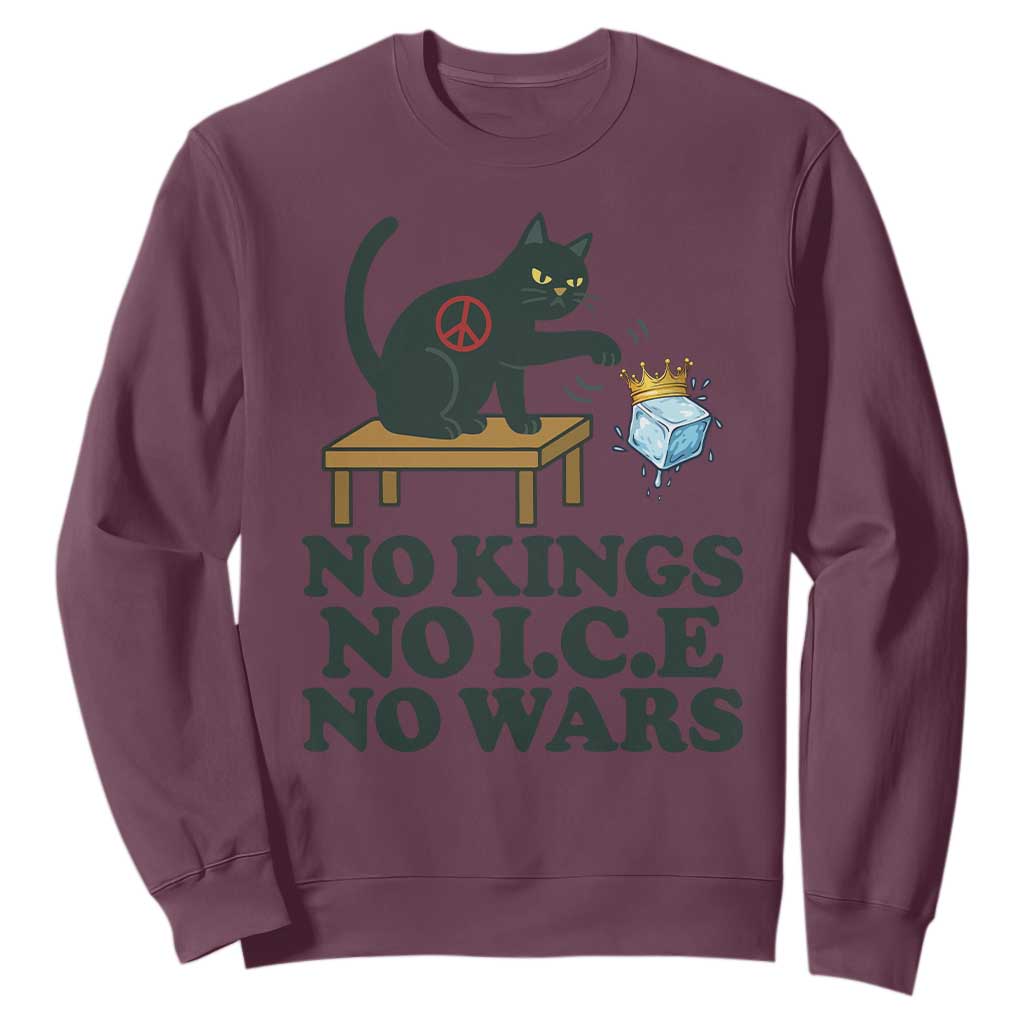 No Kings No Ice No Wars Cat Sweatshirt Funny Political Freedom Activist TS11 Maroon Print Your Wear