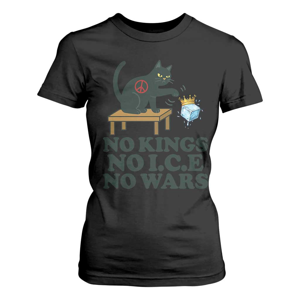 No Kings No Ice No Wars Cat T Shirt For Women Funny Political Freedom Activist TS11 Black Print Your Wear