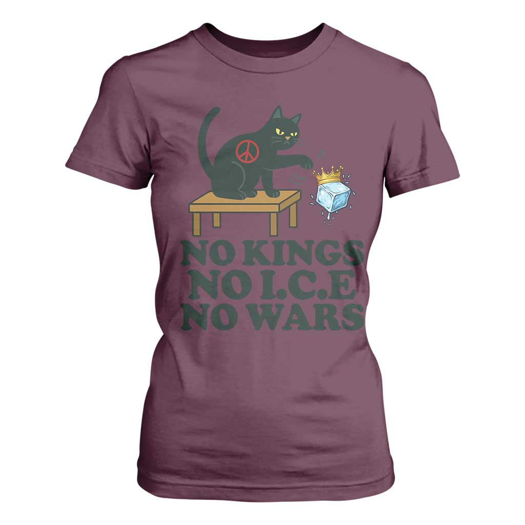 No Kings No Ice No Wars Cat T Shirt For Women Funny Political Freedom Activist TS11 Maroon Print Your Wear