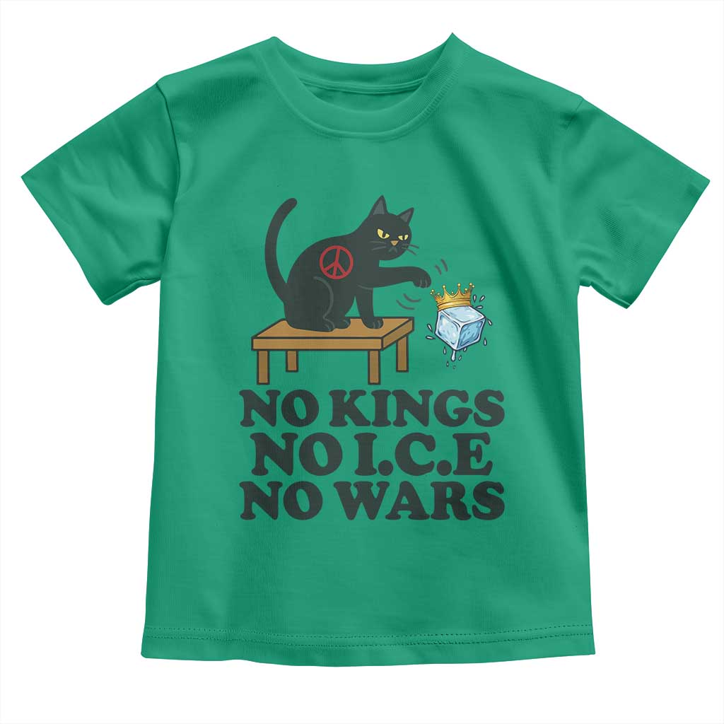 No Kings No Ice No Wars Cat Toddler T Shirt Funny Political Freedom Activist TS11 Irish Green Print Your Wear