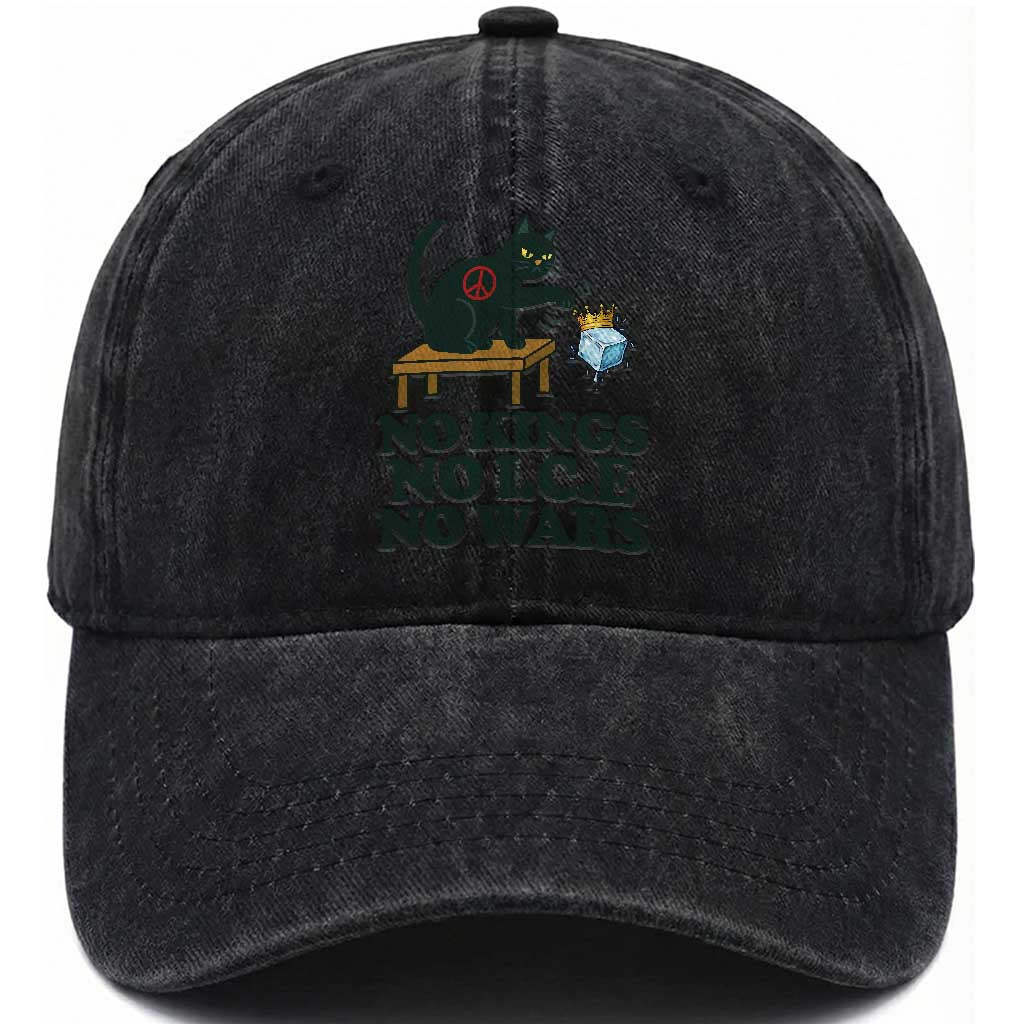 No Kings No Ice No Wars Cat Washed Cotton Baseball Cap Funny Political Freedom Activist TS11 Print Your Wear