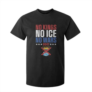 No Kings No Ice No Wars 8647 T Shirt For Kid Rejecting Kings Anti Authoritarian TS11 Black Print Your Wear