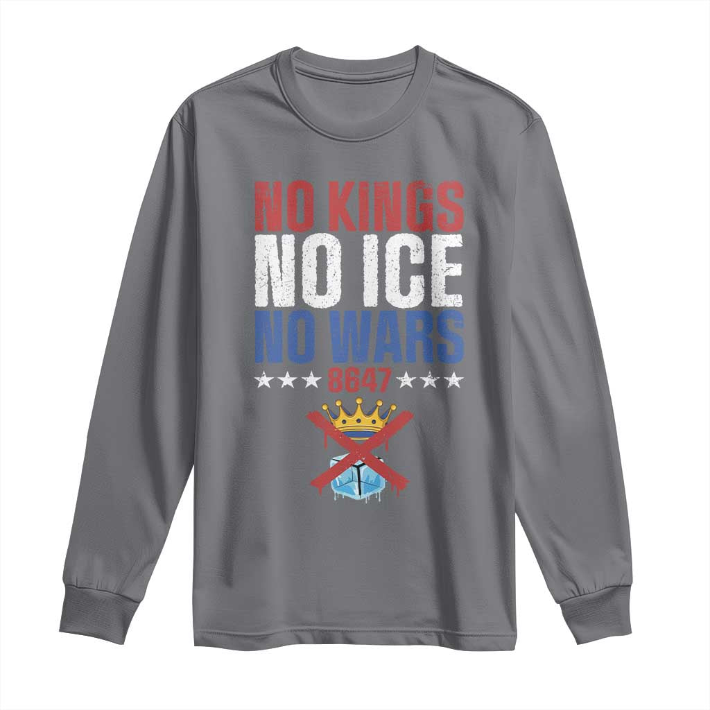 No Kings No Ice No Wars 8647 Long Sleeve Shirt Rejecting Kings Anti Authoritarian TS11 Charcoal Print Your Wear