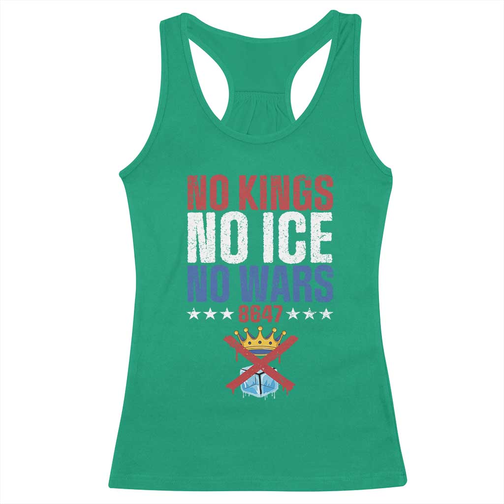 No Kings No Ice No Wars 8647 Racerback Tank Top Rejecting Kings Anti Authoritarian TS11 Irish Green Print Your Wear