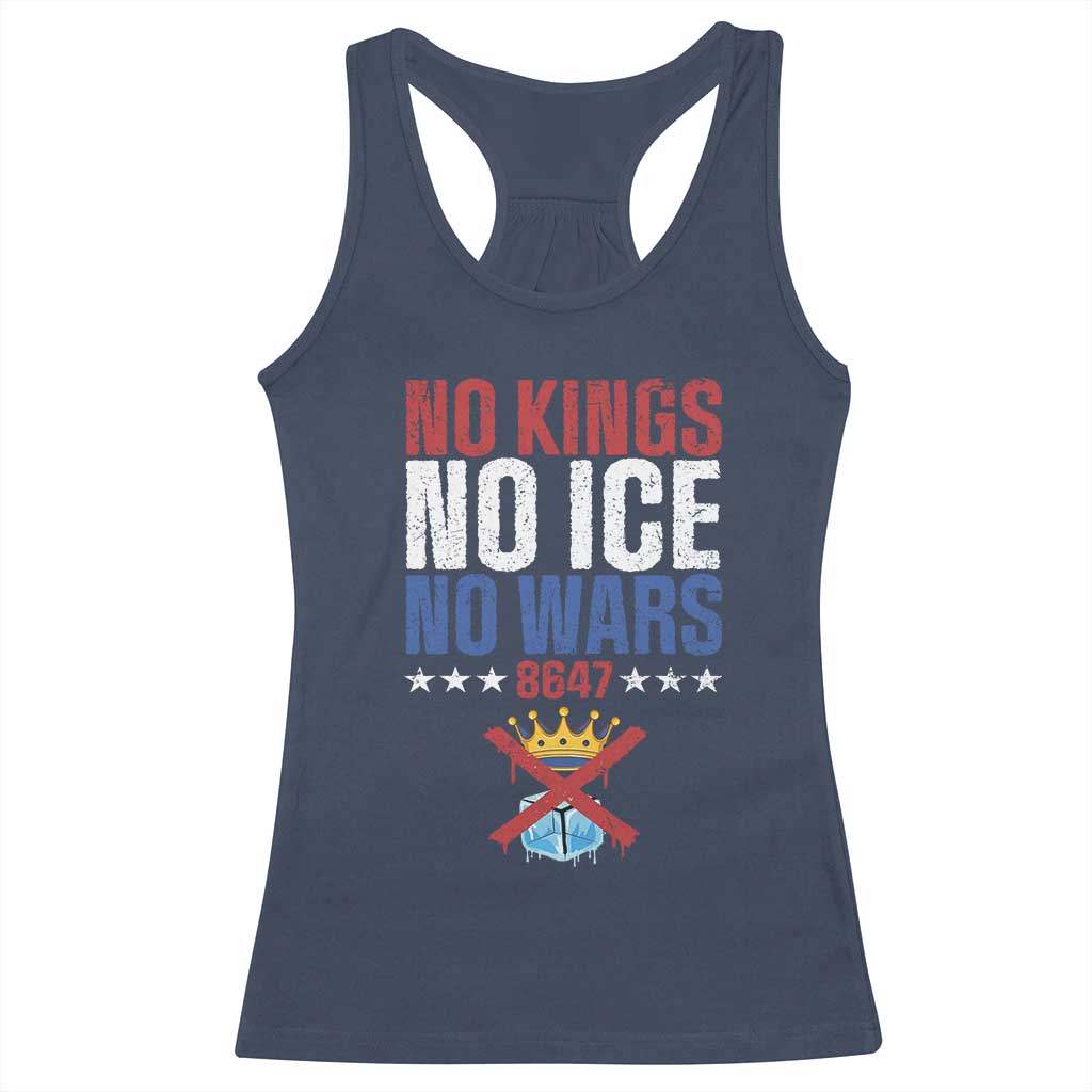No Kings No Ice No Wars 8647 Racerback Tank Top Rejecting Kings Anti Authoritarian TS11 Navy Print Your Wear