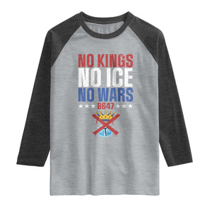 No Kings No Ice No Wars 8647 Raglan Shirt Rejecting Kings Anti Authoritarian TS11 Heather Gray Heather Charcoal Print Your Wear