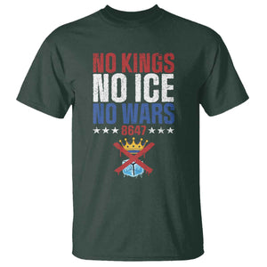 No Kings No Ice No Wars 8647 T Shirt Rejecting Kings Anti Authoritarian TS11 Dark Forest Green Print Your Wear