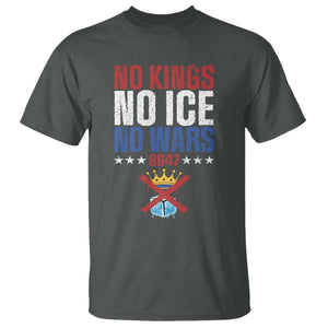 No Kings No Ice No Wars 8647 T Shirt Rejecting Kings Anti Authoritarian TS11 Dark Heather Print Your Wear
