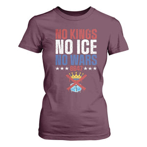 No Kings No Ice No Wars 8647 T Shirt For Women Rejecting Kings Anti Authoritarian TS11 Maroon Print Your Wear