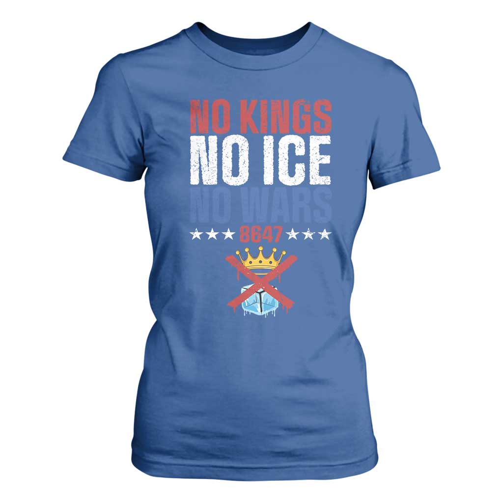 No Kings No Ice No Wars 8647 T Shirt For Women Rejecting Kings Anti Authoritarian TS11 Royal Blue Print Your Wear