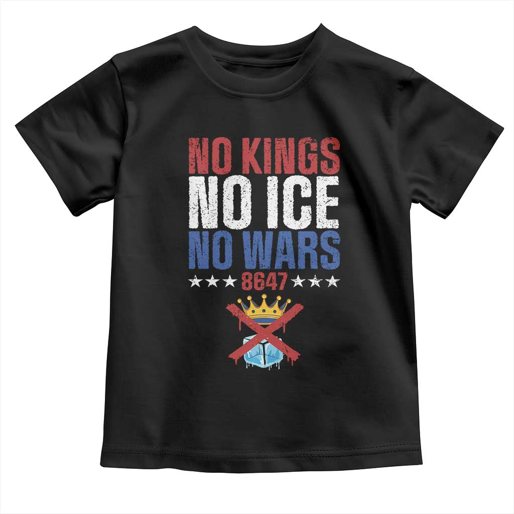 No Kings No Ice No Wars 8647 Toddler T Shirt Rejecting Kings Anti Authoritarian TS11 Black Print Your Wear