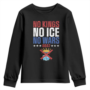 No Kings No Ice No Wars 8647 Youth Sweatshirt Rejecting Kings Anti Authoritarian TS11 Black Print Your Wear
