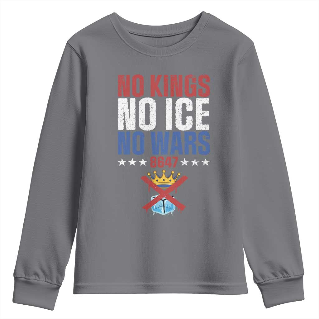 No Kings No Ice No Wars 8647 Youth Sweatshirt Rejecting Kings Anti Authoritarian TS11 Charcoal Print Your Wear