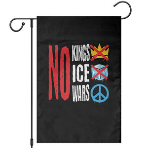 No Kings No Ice No Wars Garden Flag Political Protest Peace Sign TS11 Black Print Your Wear