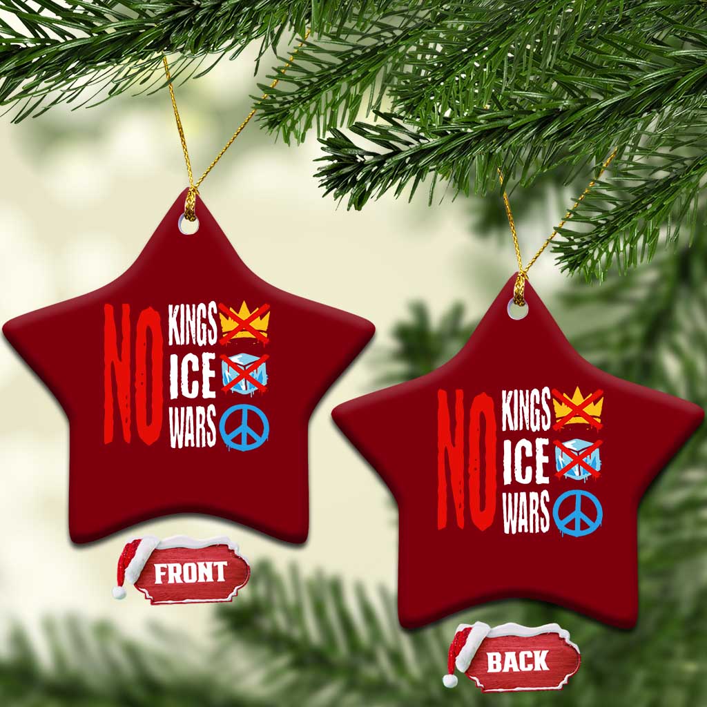 No Kings No Ice No Wars Ceramic Ornament Political Protest Peace Sign TS11 Print Your Wear