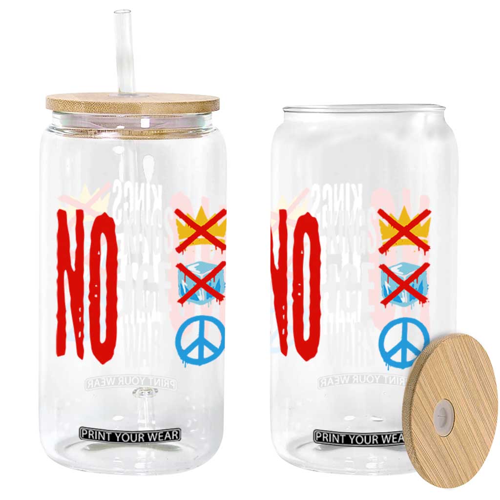 No Kings No Ice No Wars Glass Can Political Protest Peace Sign TS11 Print Your Wear