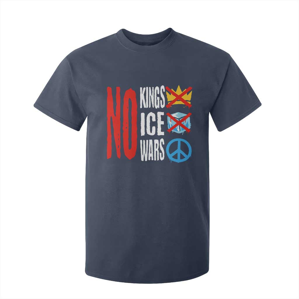 No Kings No Ice No Wars T Shirt For Kid Political Protest Peace Sign TS11 Navy Print Your Wear