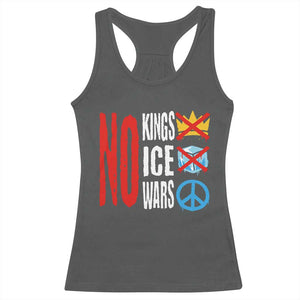 No Kings No Ice No Wars Racerback Tank Top Political Protest Peace Sign TS11 Dark Heather Print Your Wear