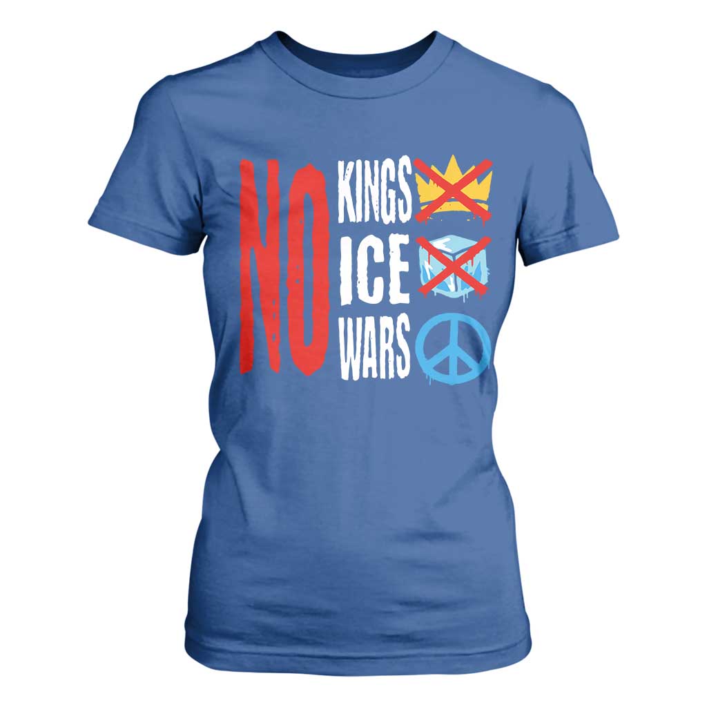 No Kings No Ice No Wars T Shirt For Women Political Protest Peace Sign TS11 Royal Blue Print Your Wear