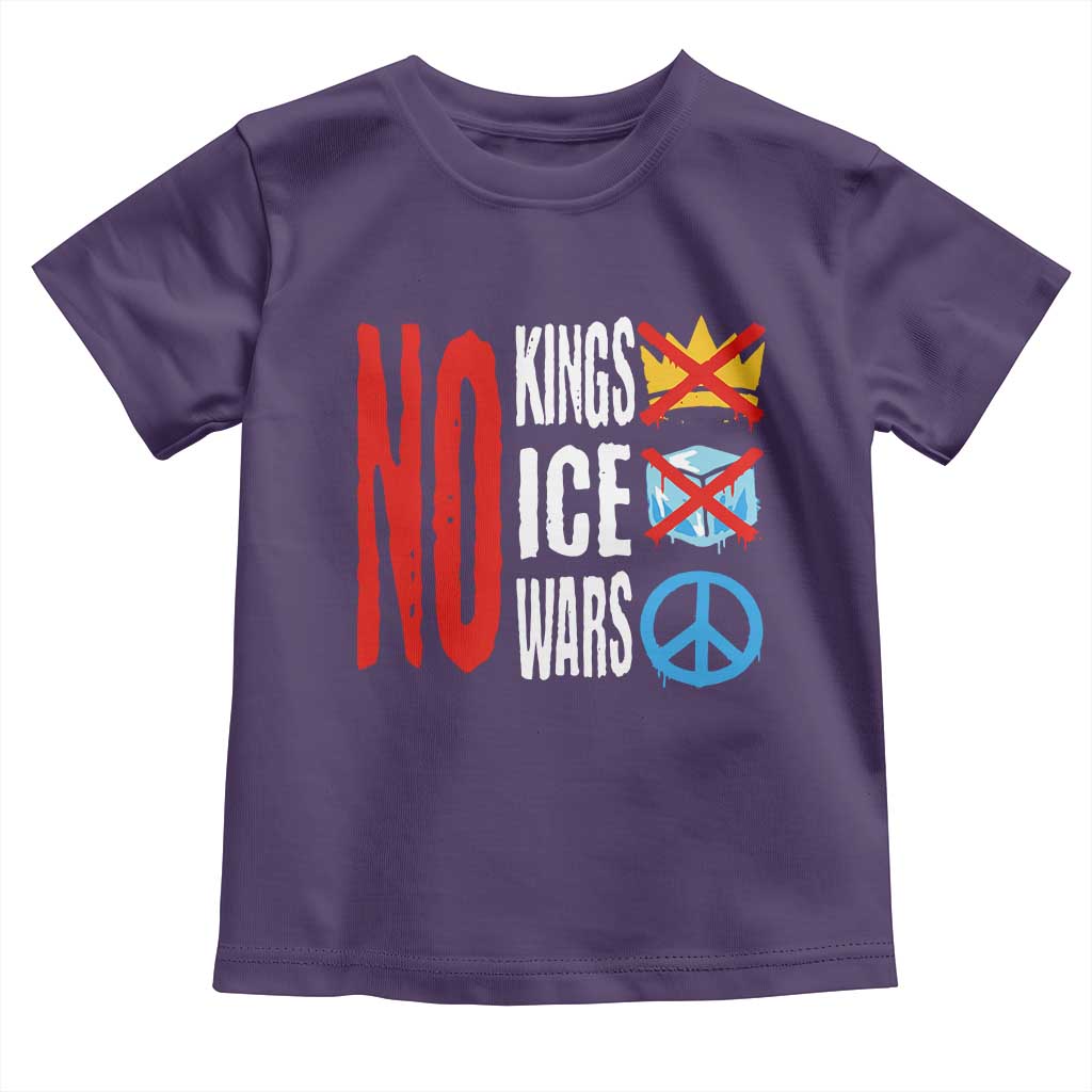 No Kings No Ice No Wars Toddler T Shirt Political Protest Peace Sign TS11 Purple Print Your Wear