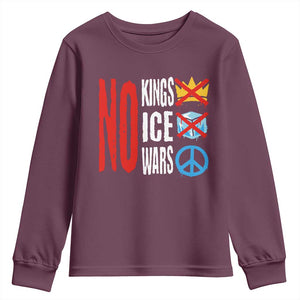 No Kings No Ice No Wars Youth Sweatshirt Political Protest Peace Sign TS11 Maroon Print Your Wear