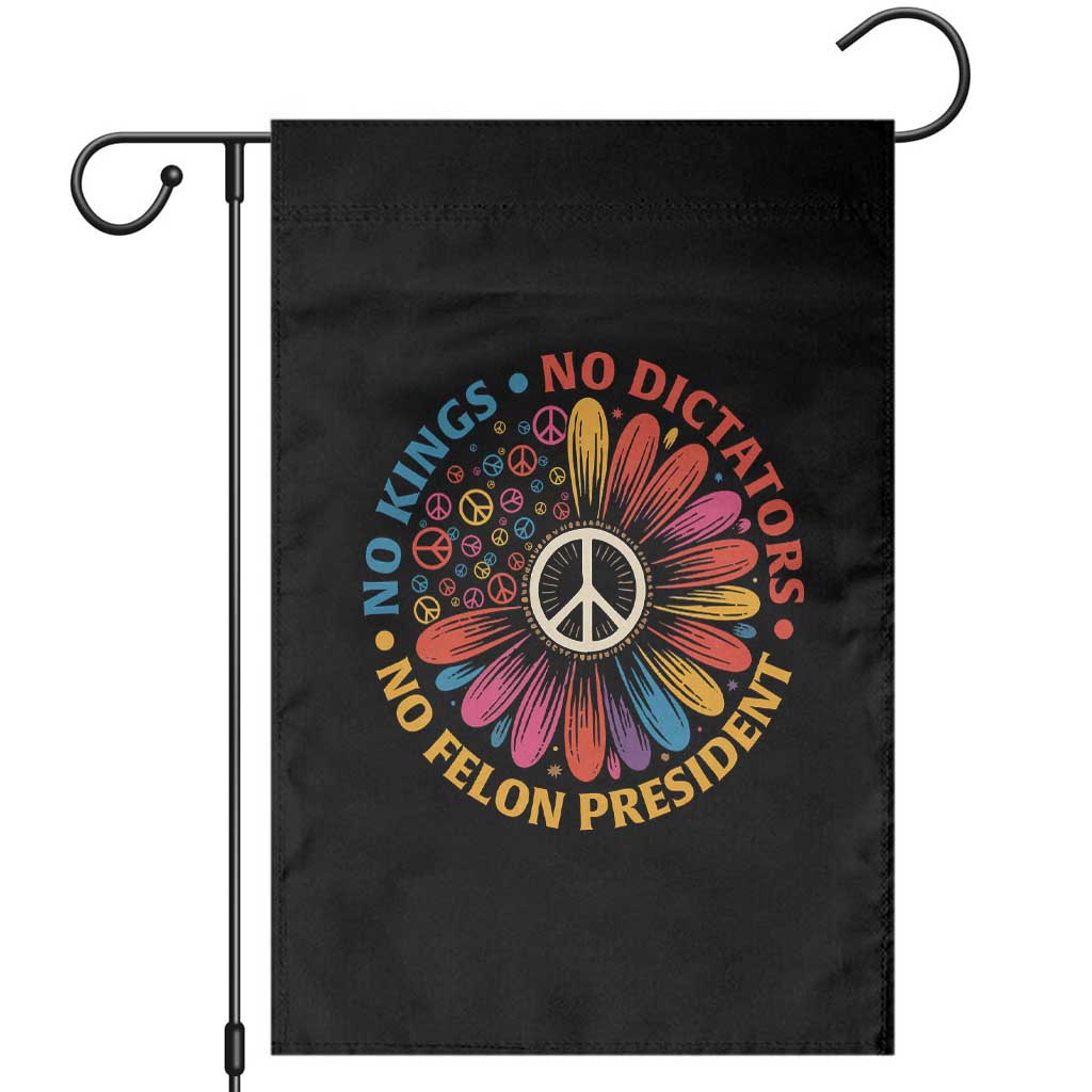 No Kings No Dictators No Felon Presidents Garden Flag Retro Flower Peace Sign TS11 Black Print Your Wear