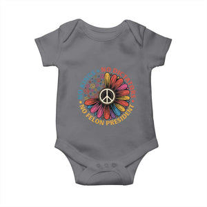 No Kings No Dictators No Felon Presidents Baby Onesie Retro Flower Peace Sign TS11 Charcoal Print Your Wear