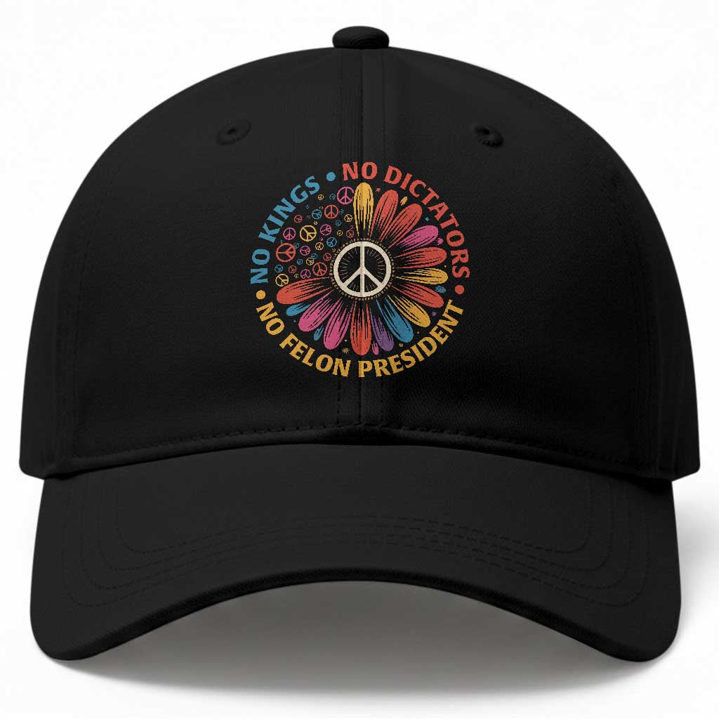 No Kings No Dictators No Felon Presidents Baseball Cap Retro Flower Peace Sign TS11 Print Your Wear