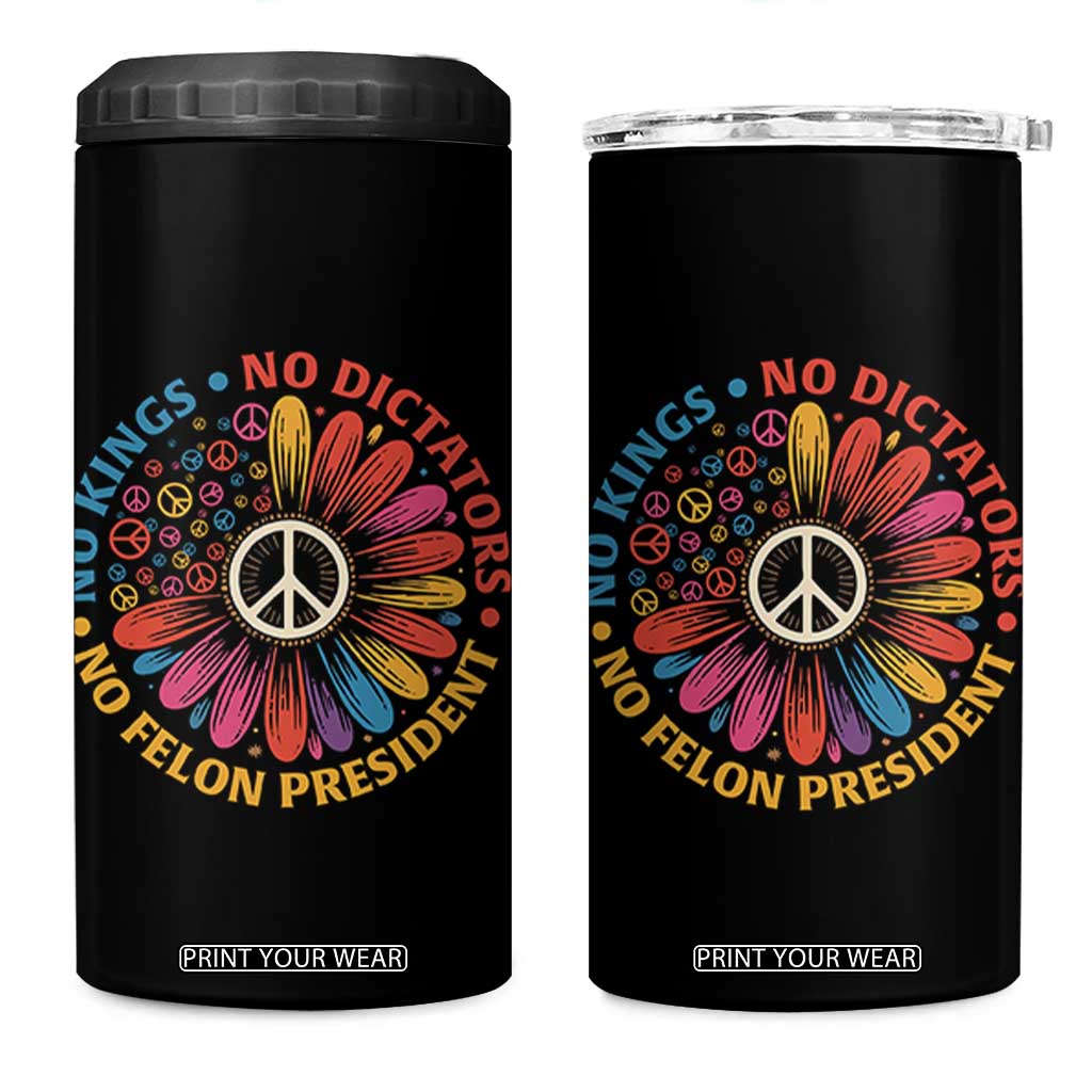 No Kings No Dictators No Felon Presidents 4 in 1 Can Cooler Tumbler Retro Flower Peace Sign TS11 One Size: 16 oz Black Print Your Wear
