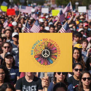 No Kings No Dictators No Felon Presidents Protest Sign Retro Flower Peace Sign TS11 Horizontal 18" × 24" Yellow Print Your Wear