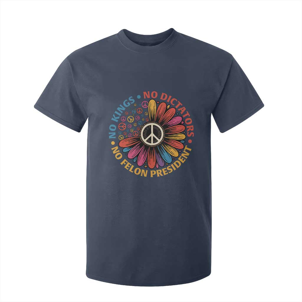 No Kings No Dictators No Felon Presidents T Shirt For Kid Retro Flower Peace Sign TS11 Navy Print Your Wear