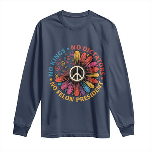 No Kings No Dictators No Felon Presidents Long Sleeve Shirt Retro Flower Peace Sign TS11 Navy Print Your Wear