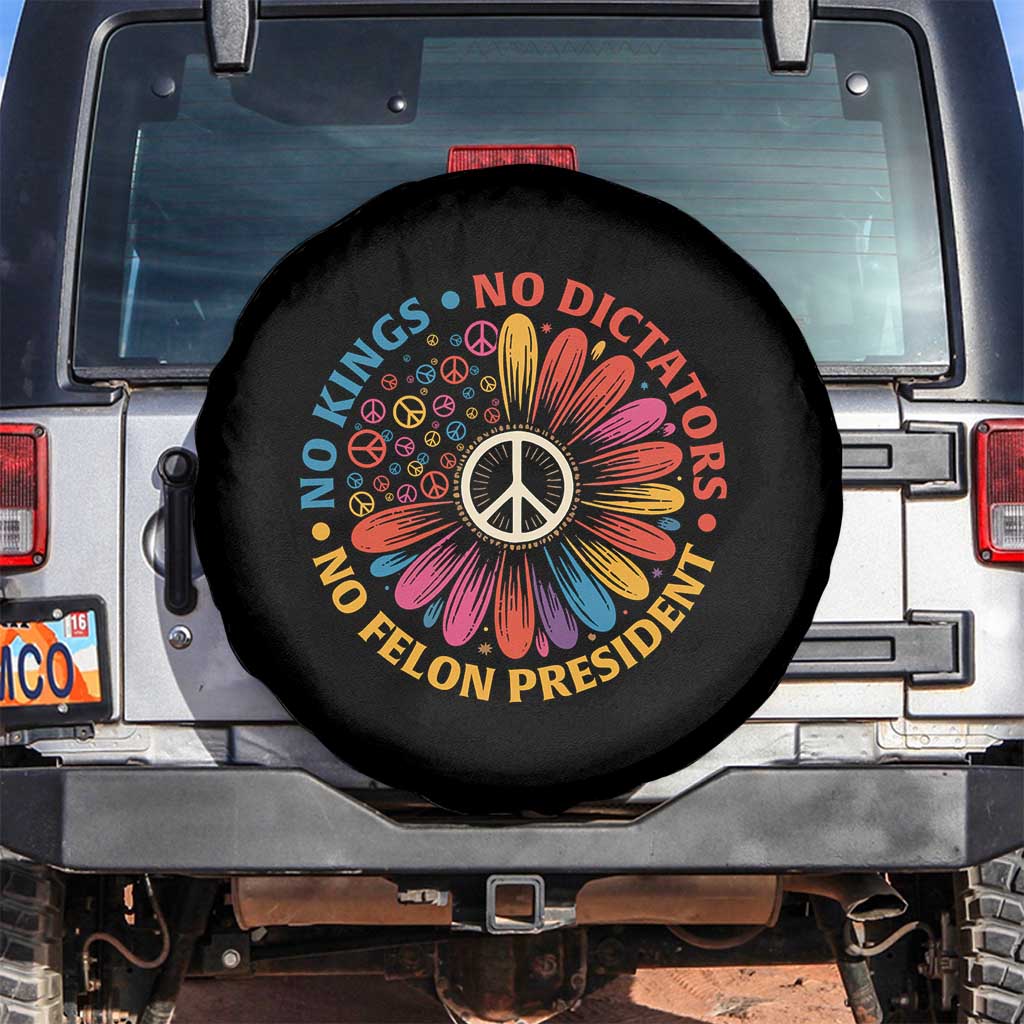 No Kings No Dictators No Felon Presidents Spare Tire Cover Retro Flower Peace Sign TS11 No hole Black Print Your Wear