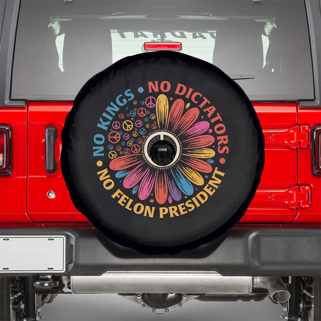 No Kings No Dictators No Felon Presidents Spare Tire Cover Retro Flower Peace Sign TS11 Black Print Your Wear